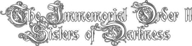 The Immemorial Order 2 Sisters of Darkness