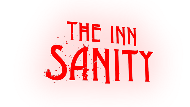 The Inn-Sanity