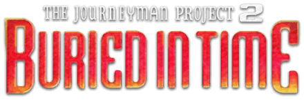The Journeyman Project 2: Buried in Time