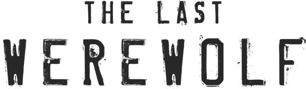 The Last Werewolf