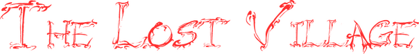 The Lost Village Horror