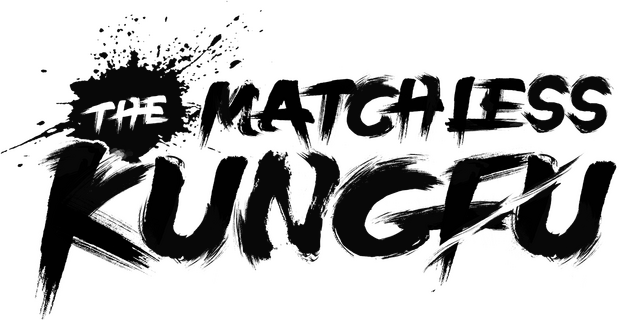 The Matchless KungFu