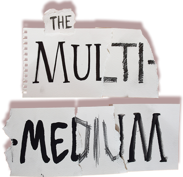 The Multi-Medium