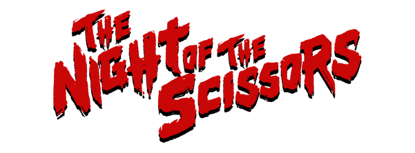 The Night of the Scissors