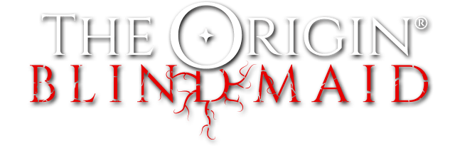 The Origin: Blind Maid