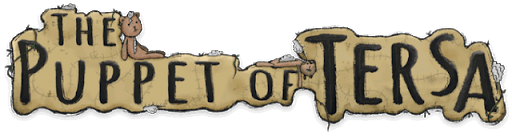The Puppet of Tersa: Episode One