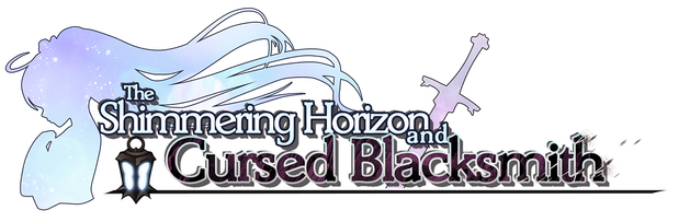 The Shimmering Horizon and Cursed Blacksmith