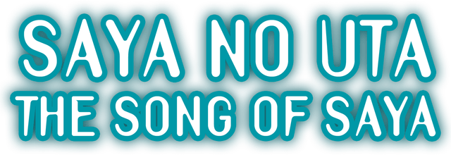 The Song of Saya