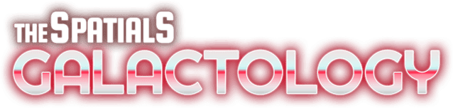 The Spatials: Galactology