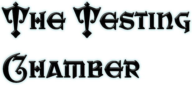 The Testing Chamber