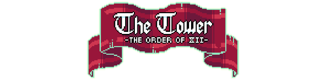 The Tower - The Order of 12