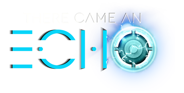 There Came an Echo