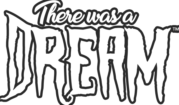 There Was A Dream