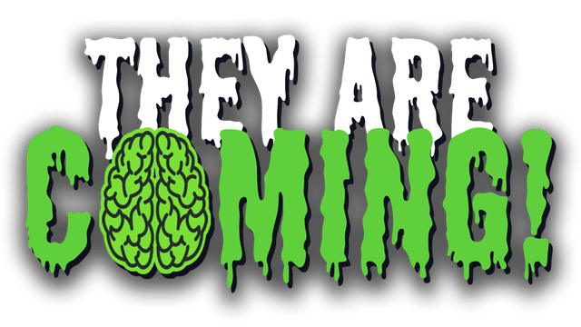 They Are Coming!