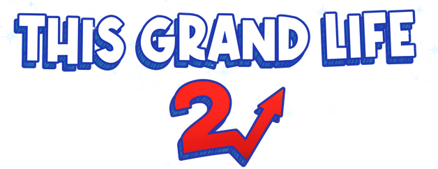 This Grand Life 2