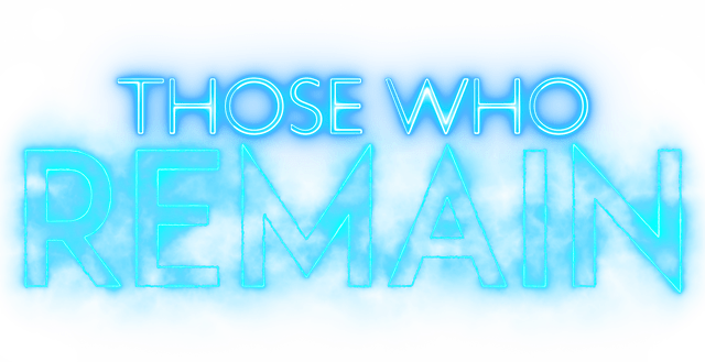 Those Who Remain