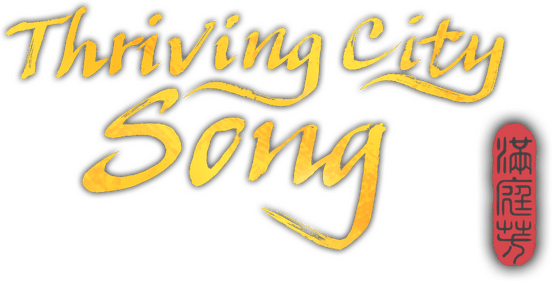 Thriving City: Song