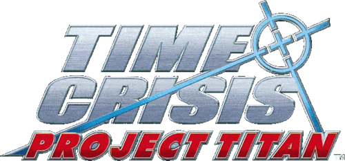 Time Crisis: Project Titan