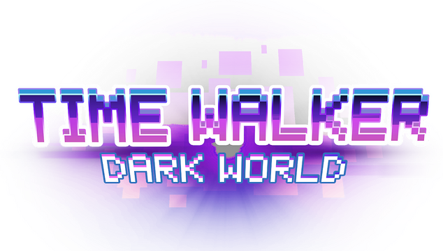 Time Walker: Dark World
