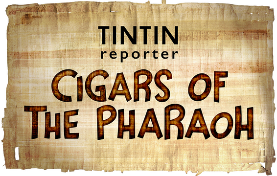 Tintin Reporter - Cigars of the Pharaoh