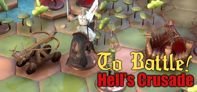 To Battle!: Hell's Crusade
