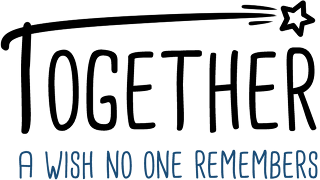 Together - A Wish No One Remembers
