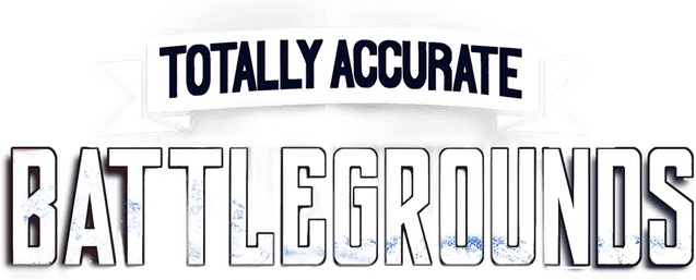 Totally Accurate Battlegrounds
