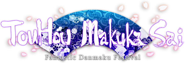 TouHou Makuka Sai ~ Fantastic Danmaku Festival Part 2