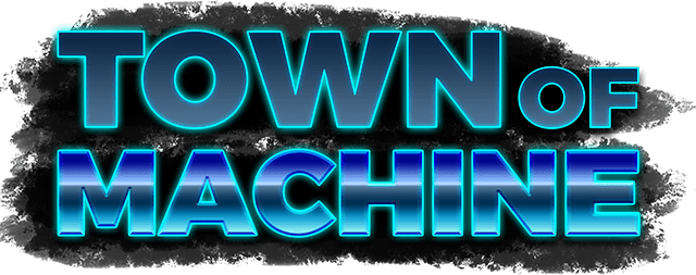 Town of Machine