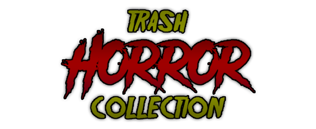 Trash Horror Collection