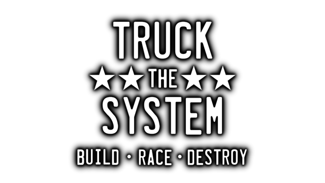Truck the System
