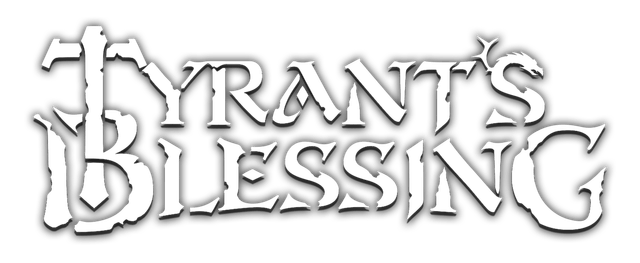 Tyrant's Blessing