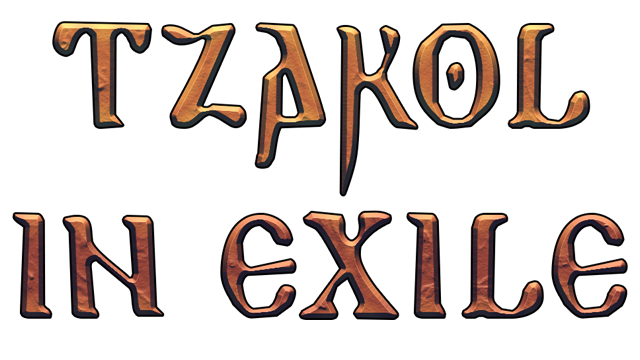 Tzakol in Exile
