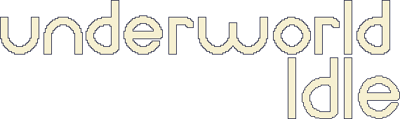 Underworld Idle