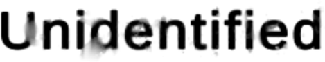 Unidentified