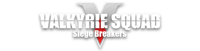 Valkyrie Squad: Siege Breakers