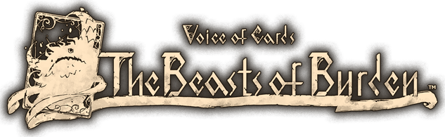 Voice of Cards: The Beasts of Burden