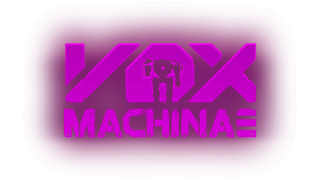 Vox Machinae