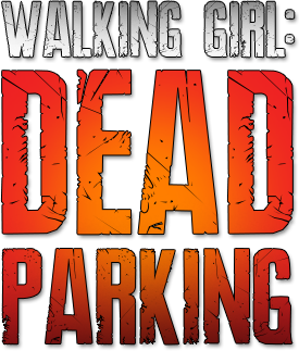 Walking Girl: Dead Parking