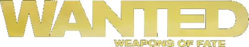 Wanted: Weapons of Fate