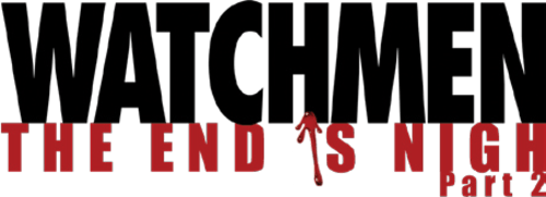 Watchmen: The End is Nigh Part 2
