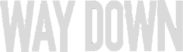 Way Down