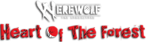 Werewolf: The Apocalypse - Heart of the Forest