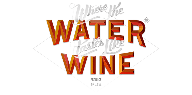Where the Water Tastes Like Wine