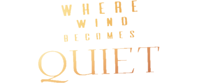 Where Wind Becomes Quiet