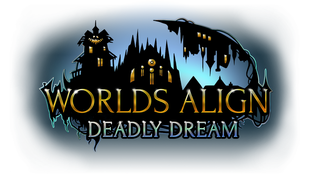 Worlds Align: Deadly Dream