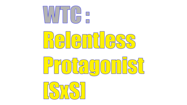 WTC: Relentless Protagonist [SxS]