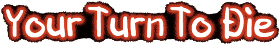 Your Turn To Die -Death Game By Majority-