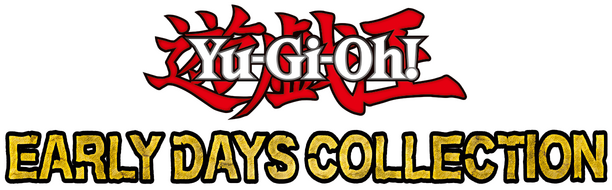Yu-Gi-Oh! EARLY DAYS COLLECTION