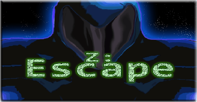 Z: Escape